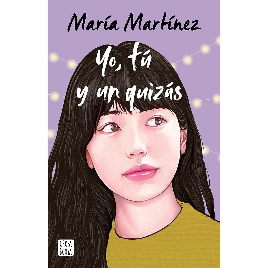 Yo, tu y un quizas