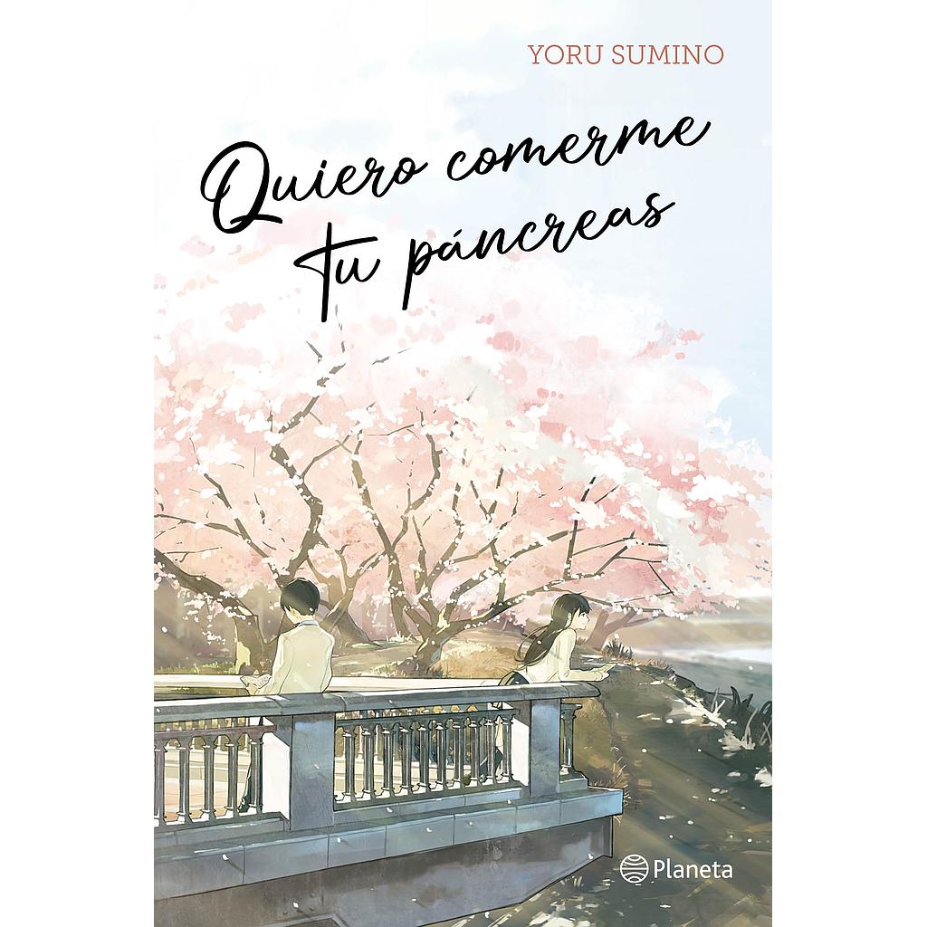 Quiero comerme tu pancreas