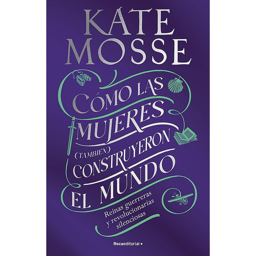 Como las mujeres tambien construyeron el mundo