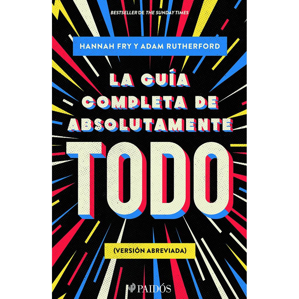 La guía completa de absolutamente todo