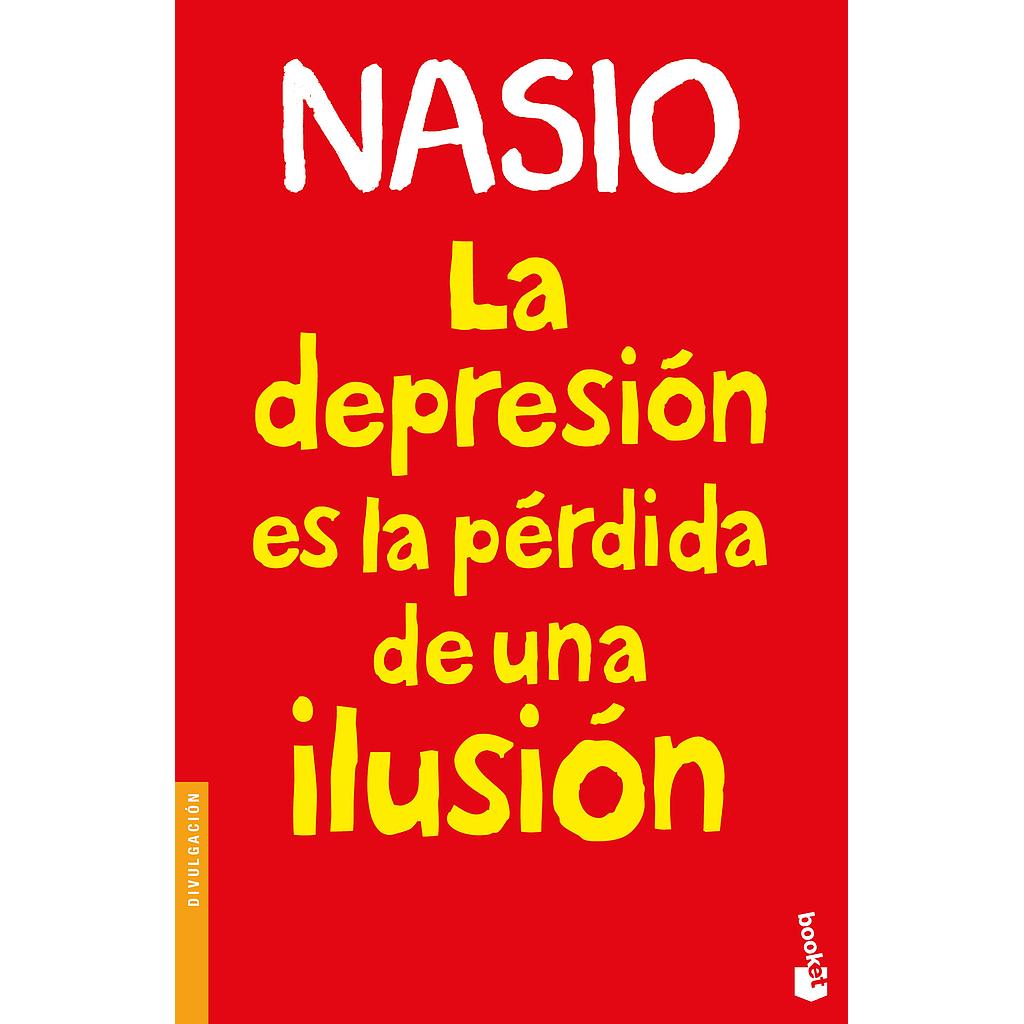 La depresión es la pérdida de una ilusión