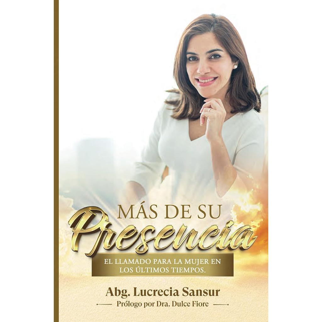 Mas de su presencia