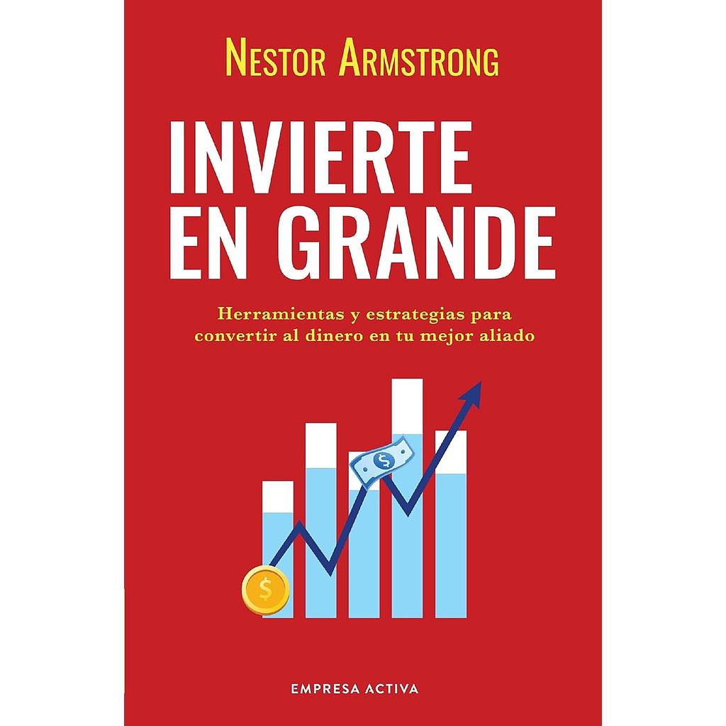 Invierte en grande