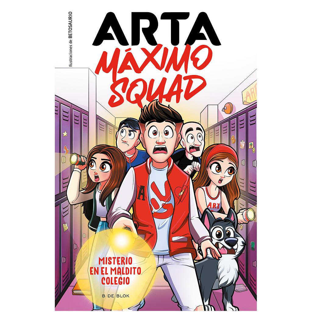 Arta Maximo Squad 1: Misterio en el maldito colegio