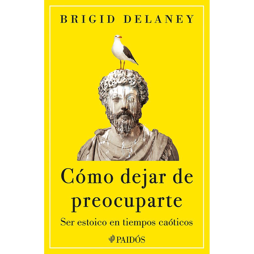 Como dejar de preocuparte