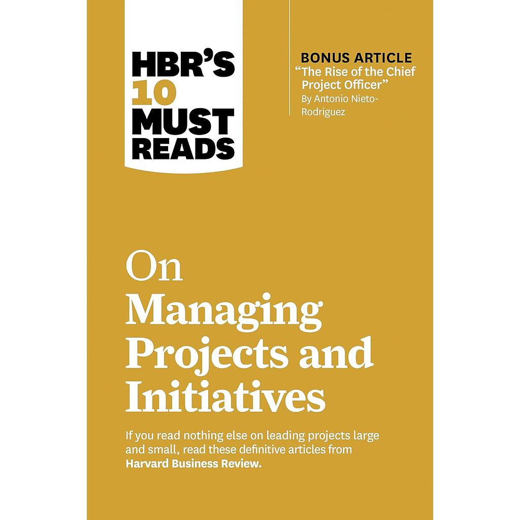 HBR's 10 Must Reads on Managing