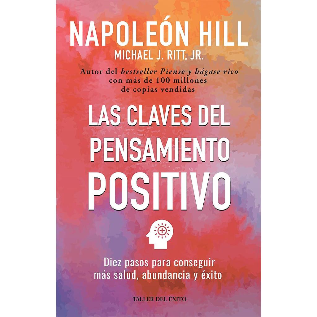 Las claves del pensamiento positivo