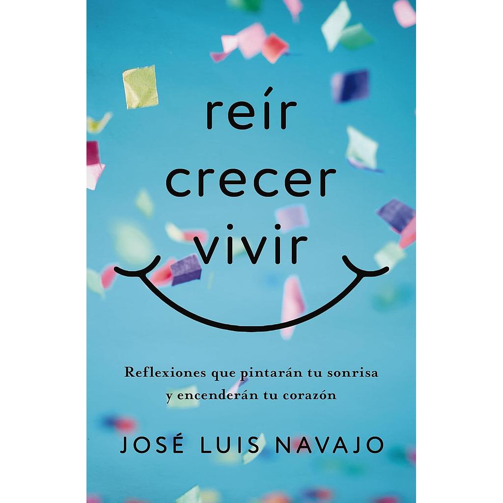 Reir crecer vivir