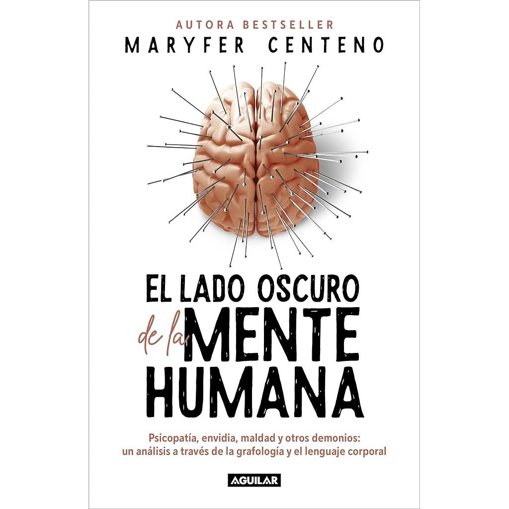 El lado oscuro de la mente humana