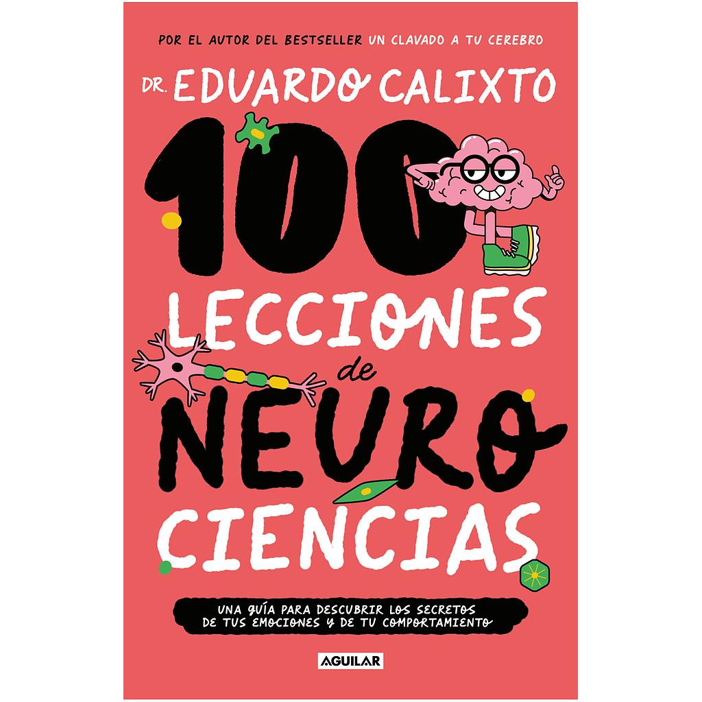 100 lecciones de neurociencia