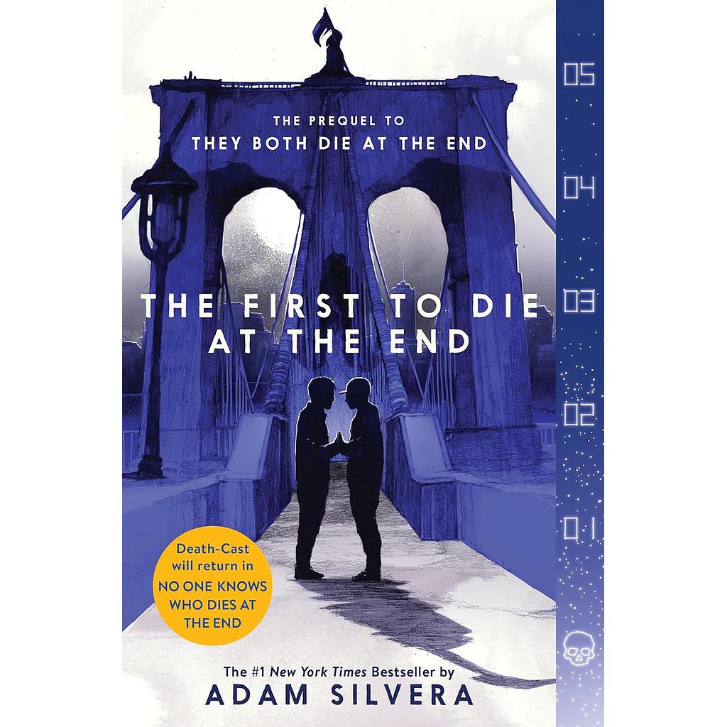The First to Die at the End