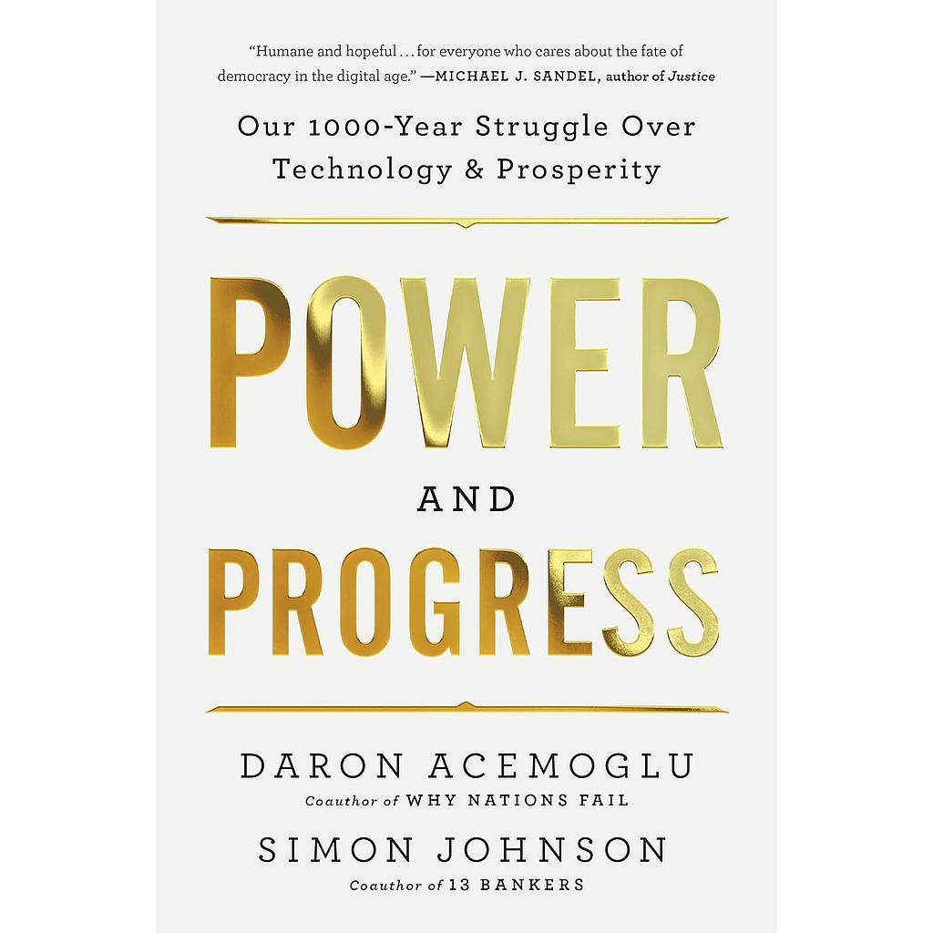 Power and Progress