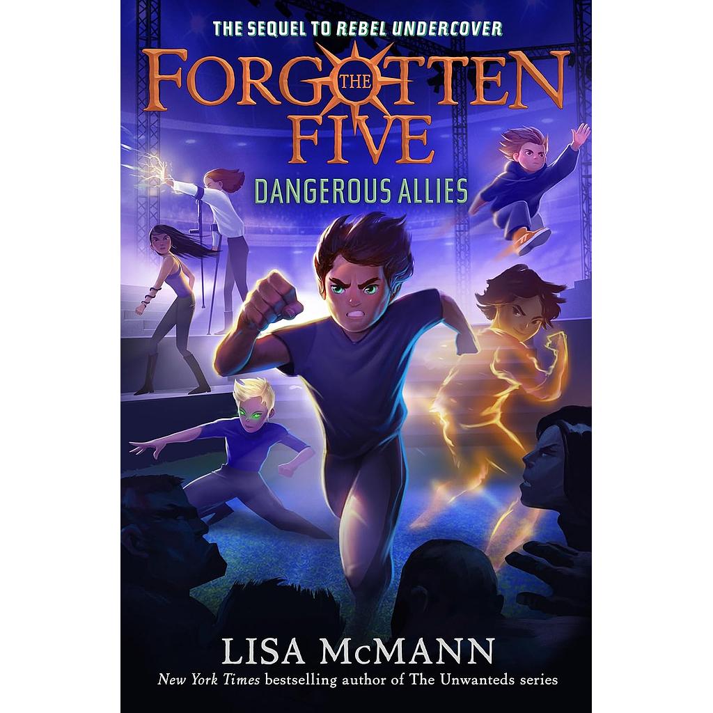 The Forgotten Five 4: Dangerous Allies