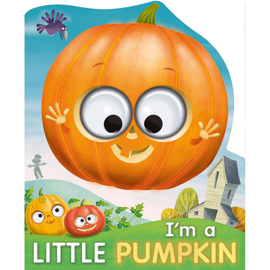 I'm Just a Little Pumpkin
