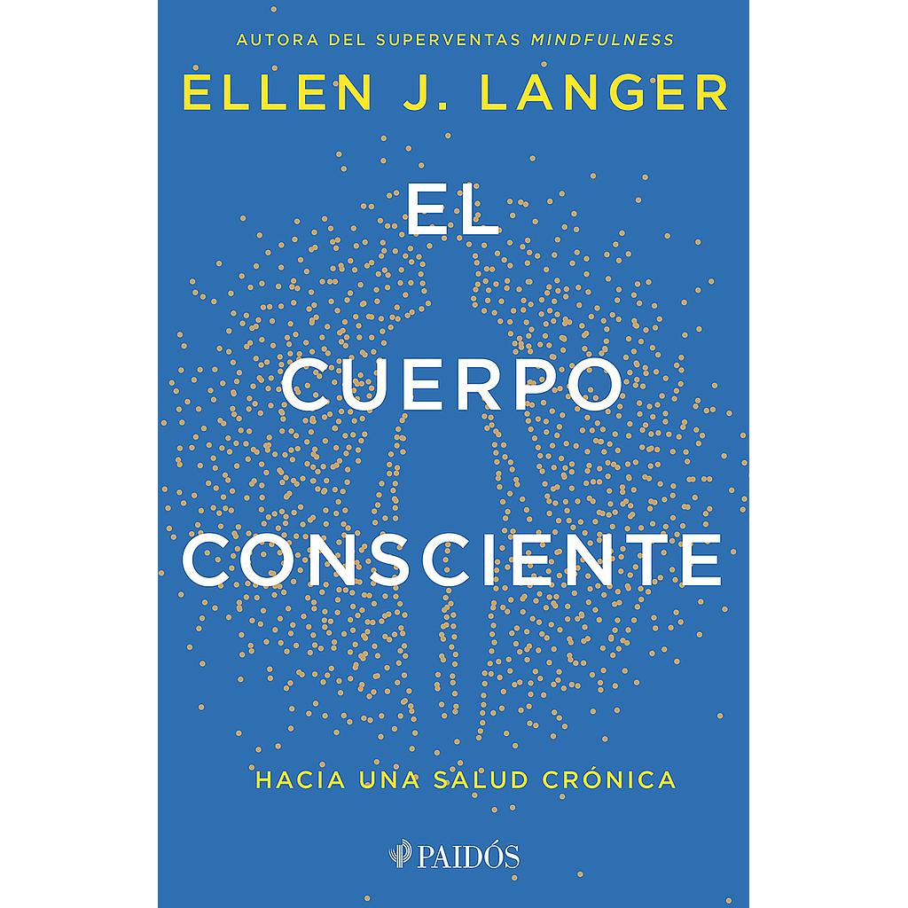 El cuerpo consciente