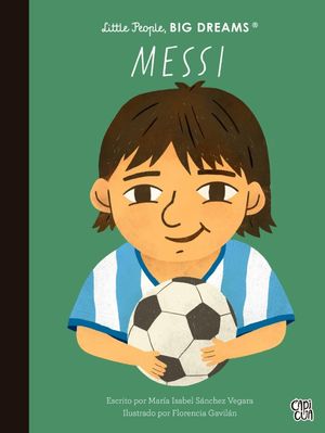 Little People Big Dreams Messi (Español)
