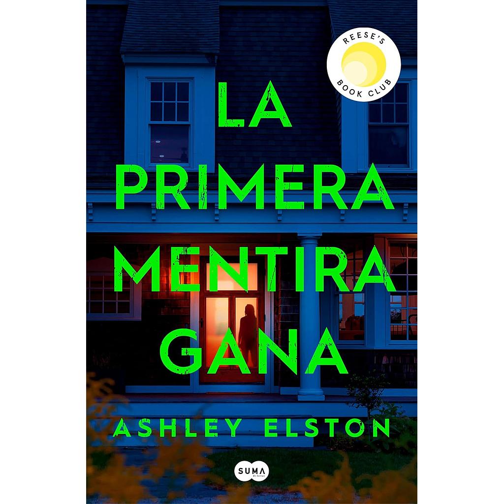 La primera mentira gana