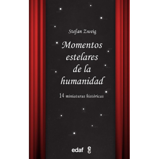 Momentos estelares de la Humanidad