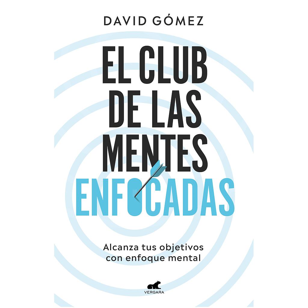 El club de las mentes enfocadas