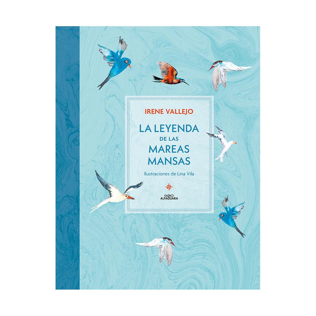 La leyenda de las Mareas Mansas