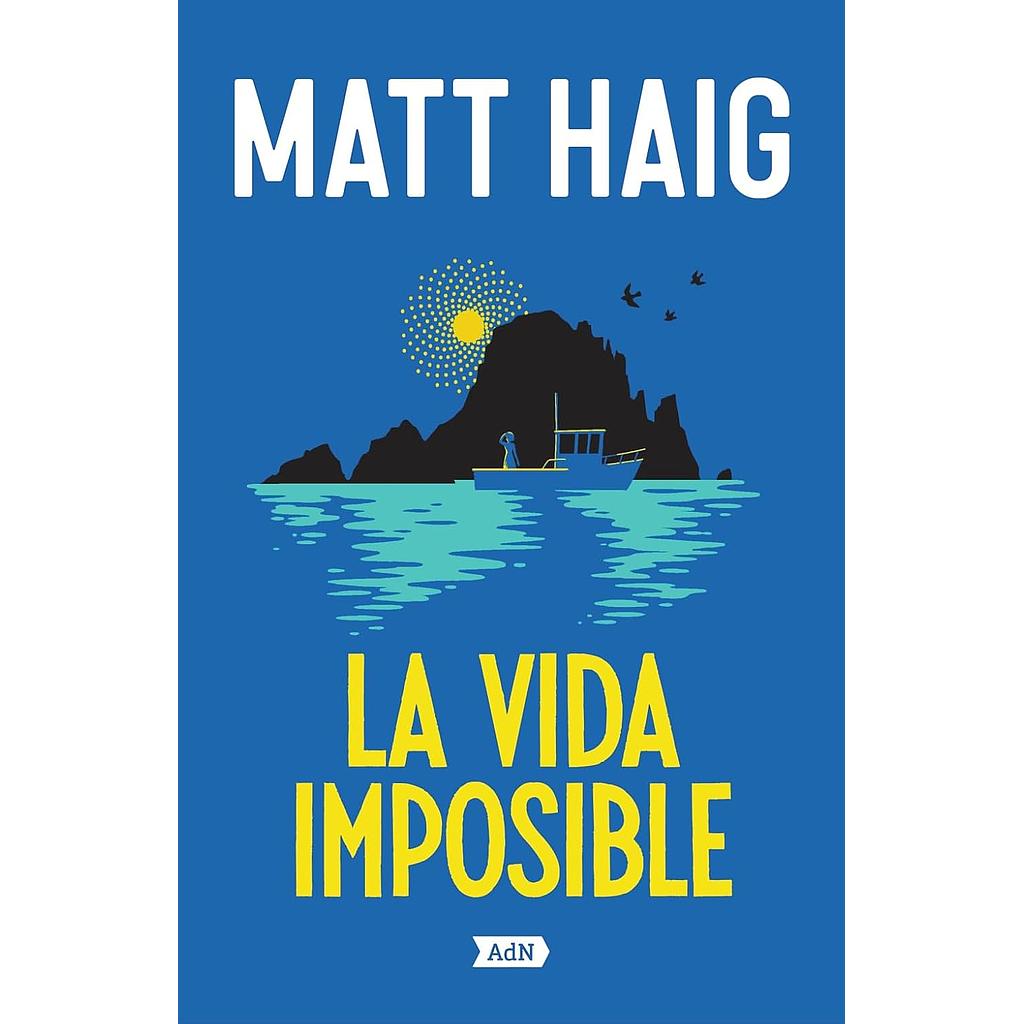 La vida imposible