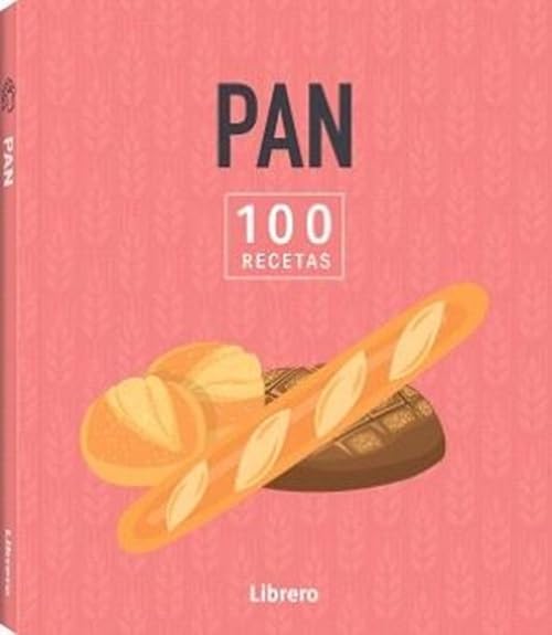 Pan 100 recetas