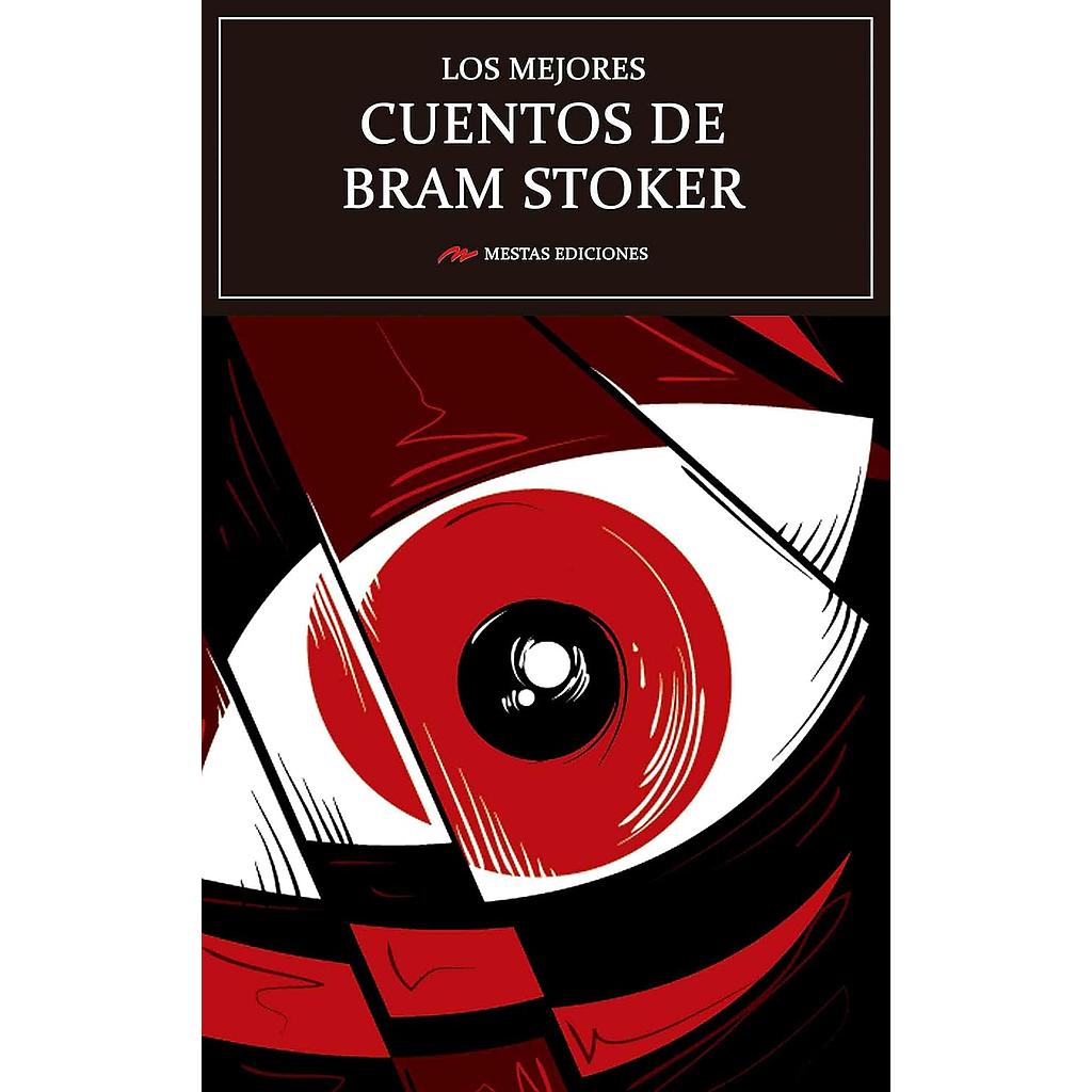 Los mejores cuentos de Bram Stoker