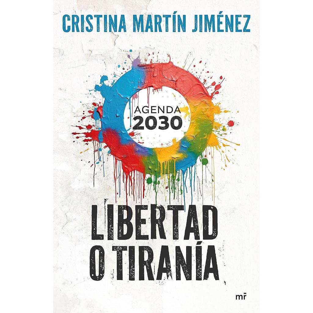 Libertad o tirania agenda 2030