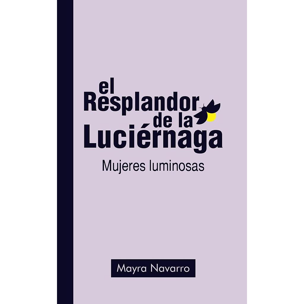 El resplandor de la luciernaga