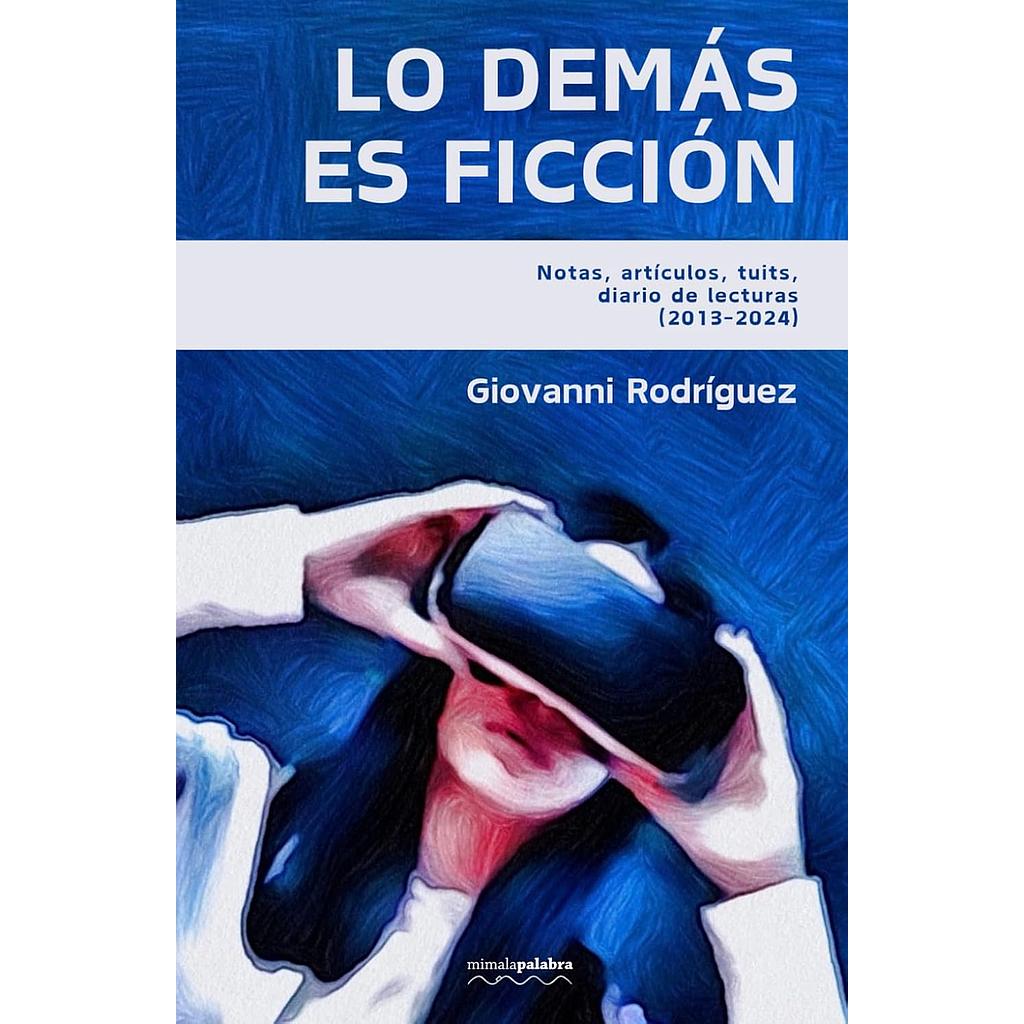 Lo demas es ficcion