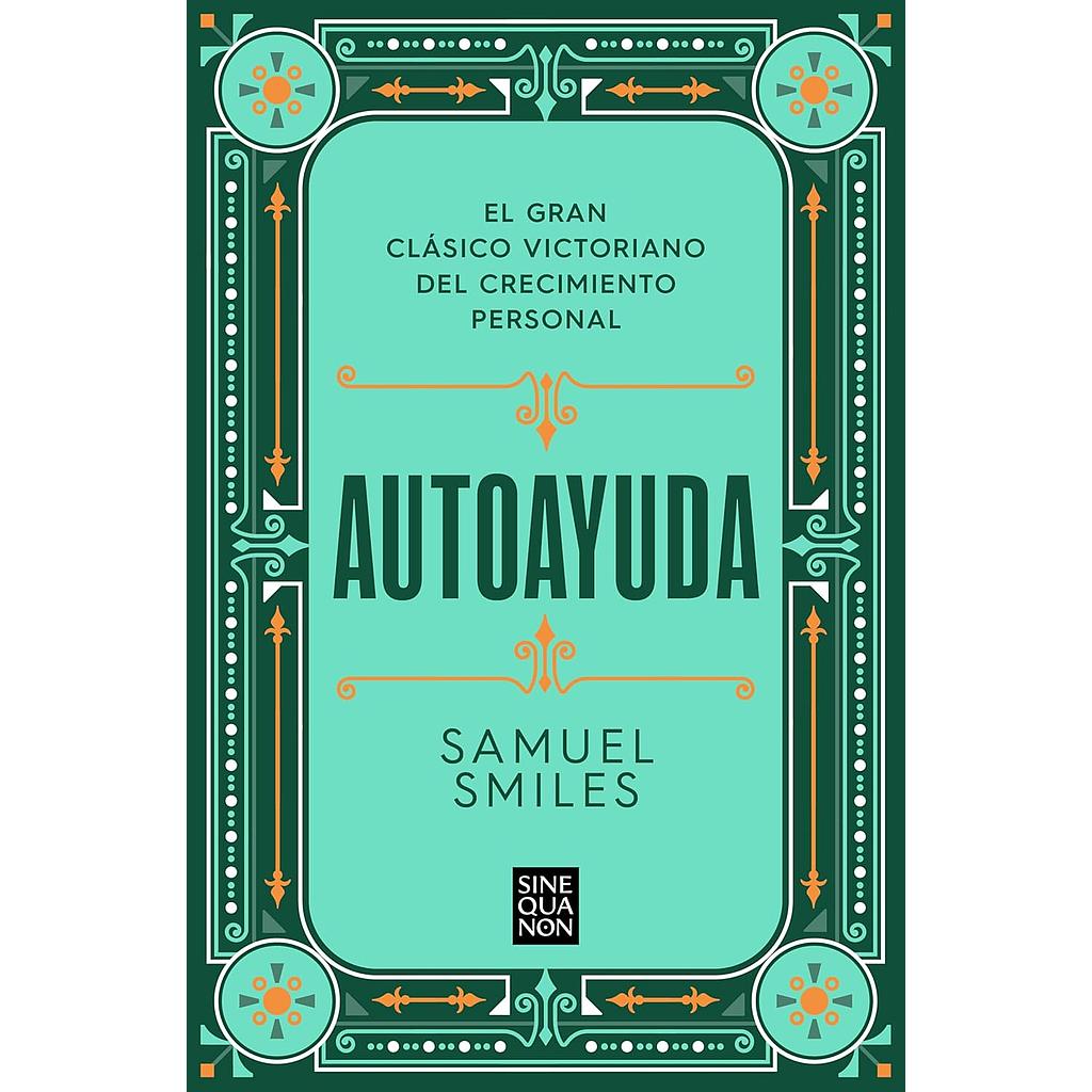 Autoayuda El gran clasico victoriano del crecimiento