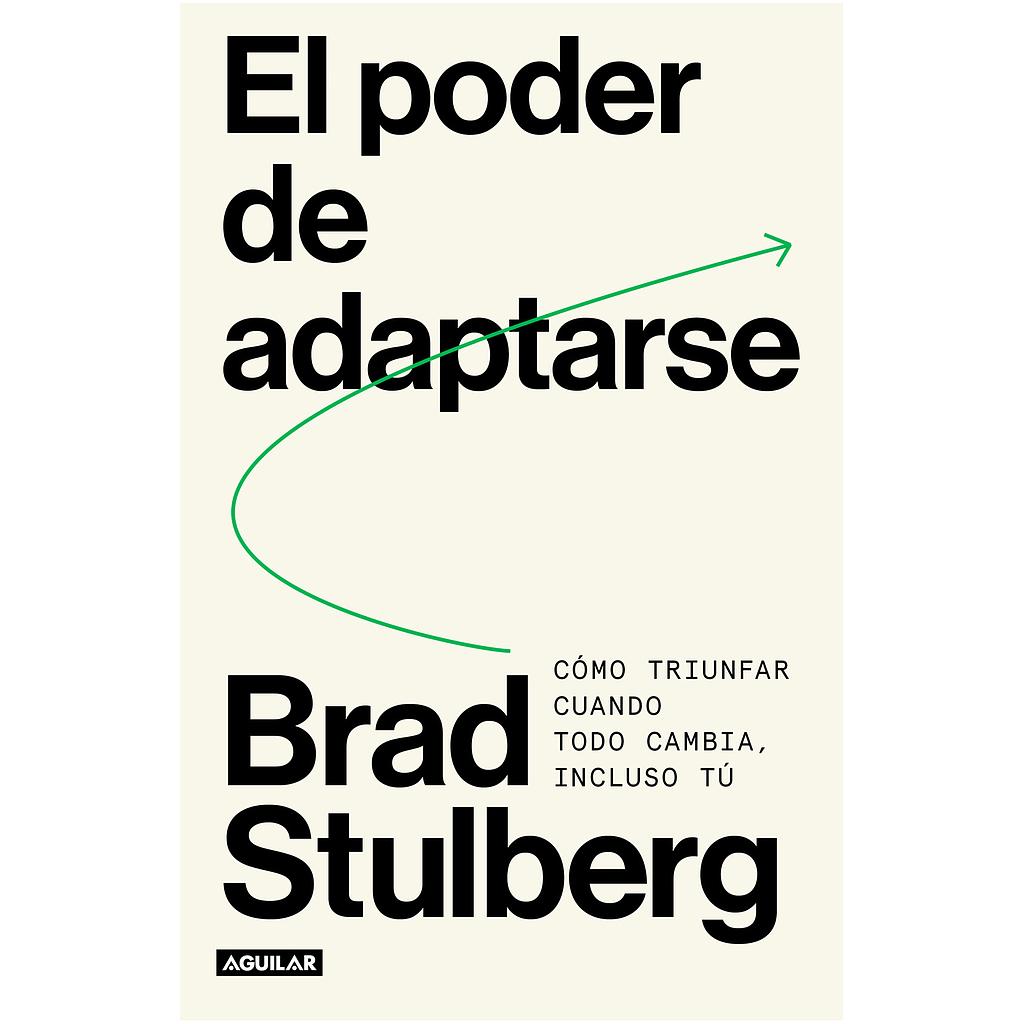El poder de adaptarse
