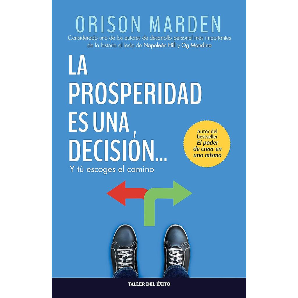 La prosperidad es una decision