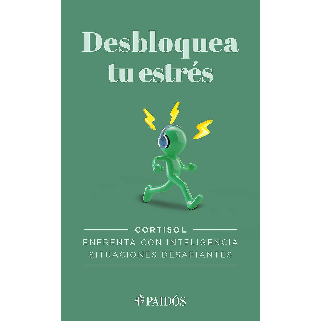 Desbloquea tu estres