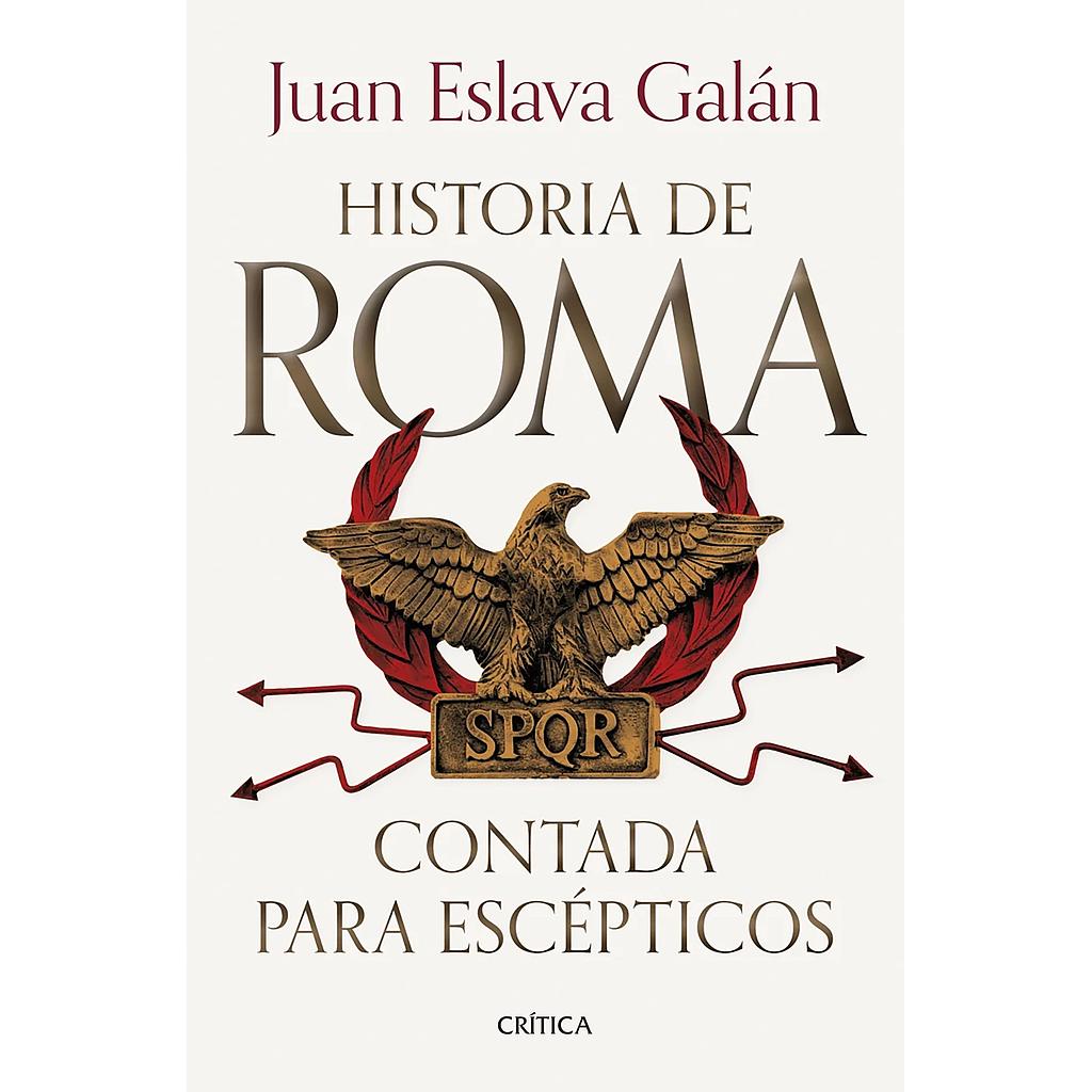 Historia de Roma contada para escepticos