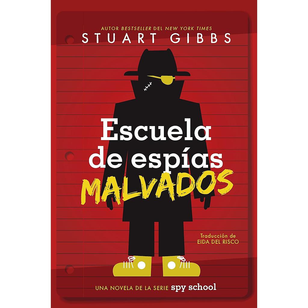 Escuela de espias 3 malvados
