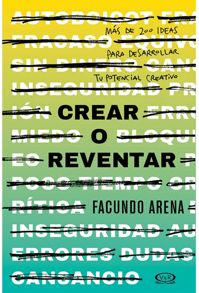 Crear o reventar