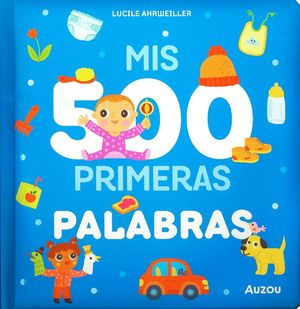 Mis 500 Primeras Palabras