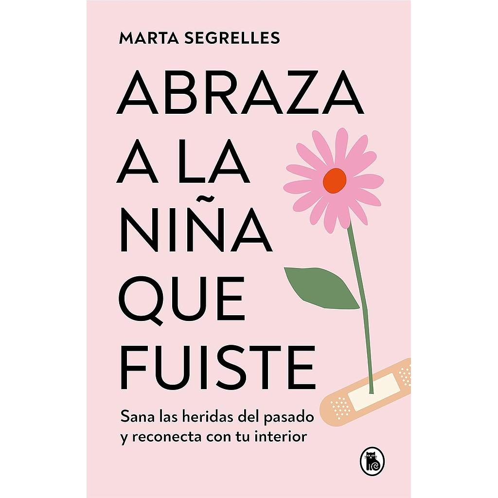 Abraza la niña que fuiste