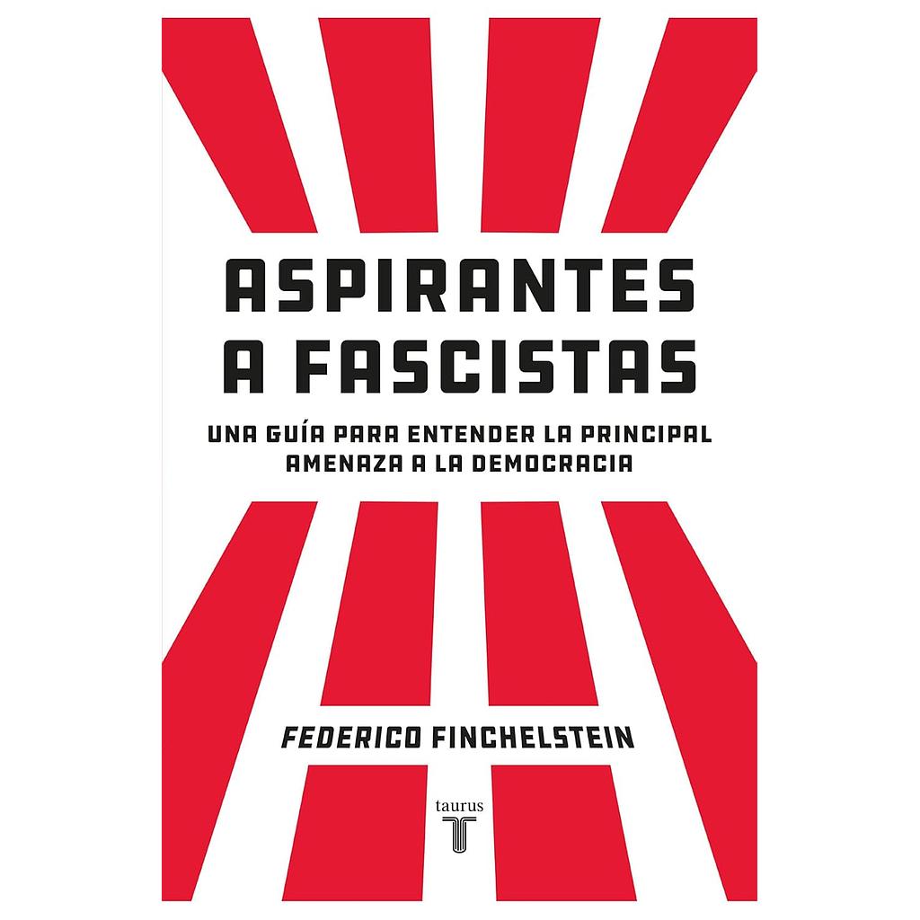 Aspirantes a fascistas