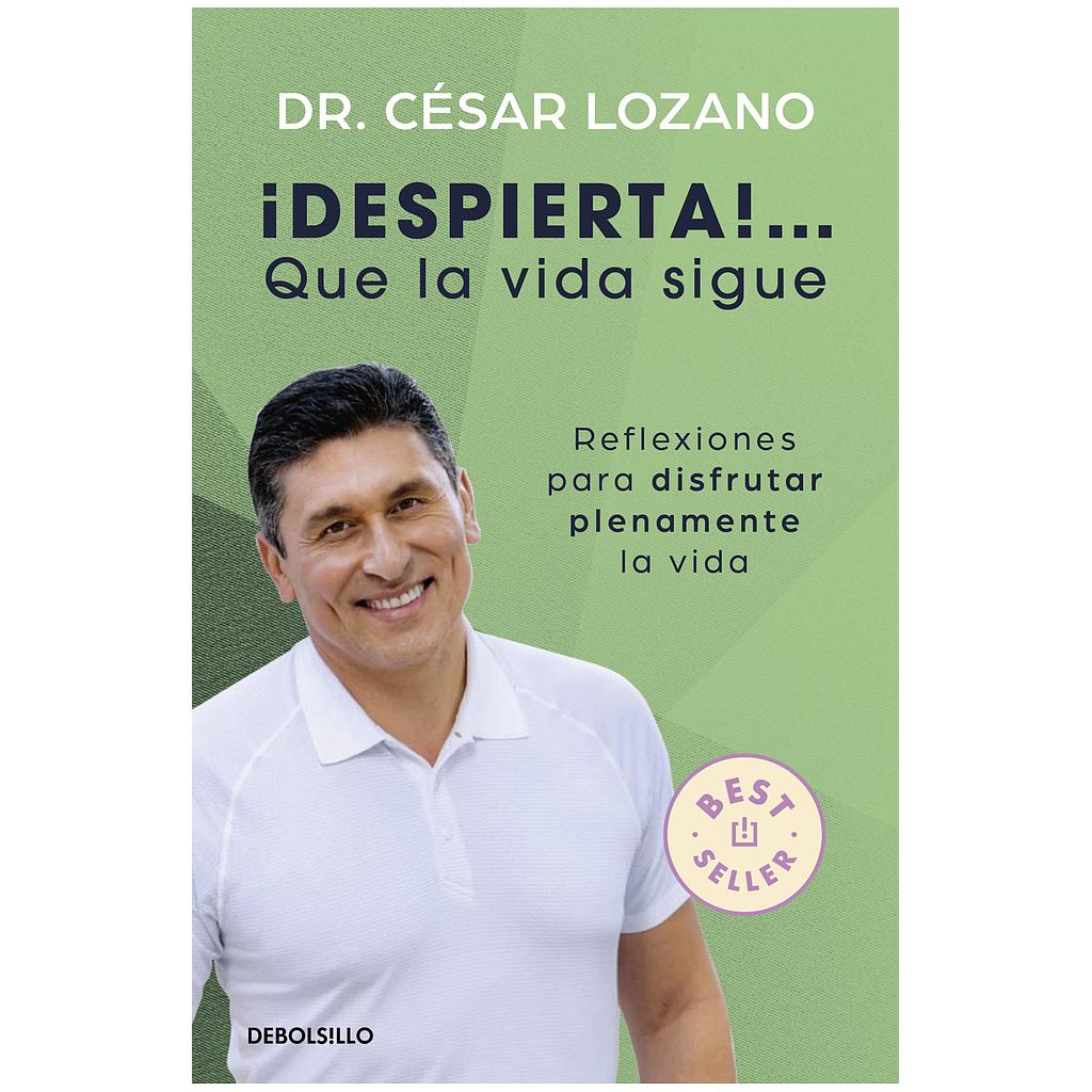 Despierta Que la vida sigue