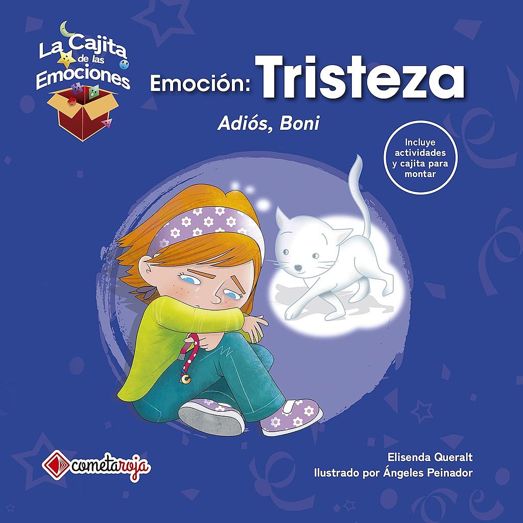 Emocion: Tristeza: Adios, Boni