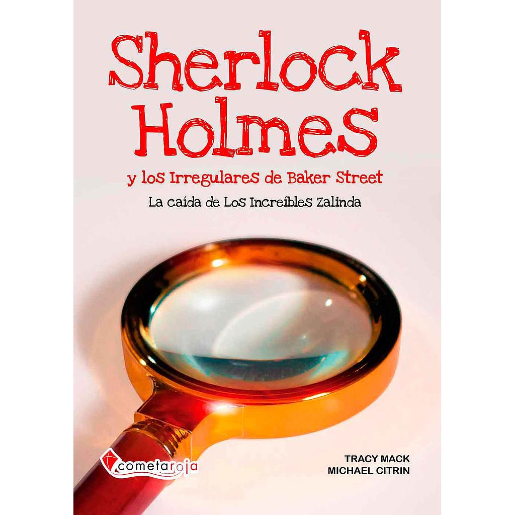 Sherlock Holmes la caida de los increibles zalinda