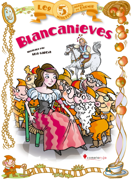 Blancanieves - Leo 5 minutos antes de dormir