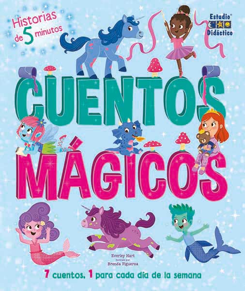Historias de 5 minutos - Cuentos magicos