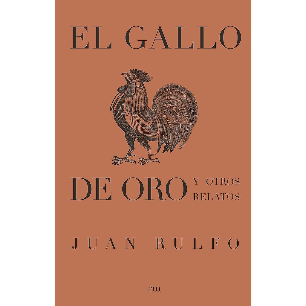 El gallo de oro y otros relatos