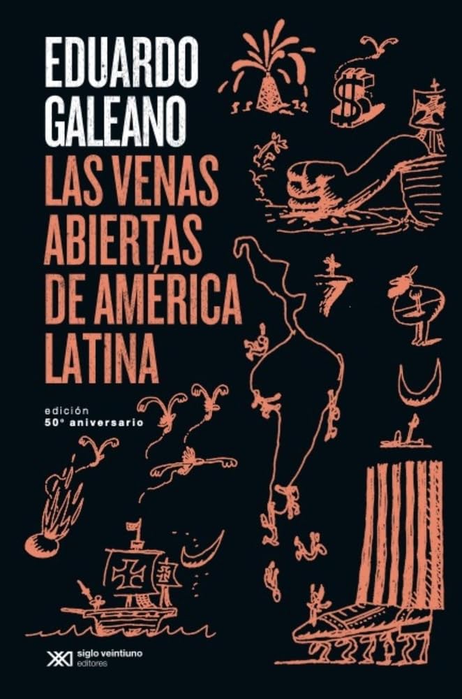 Las venas abiertas de America Latina