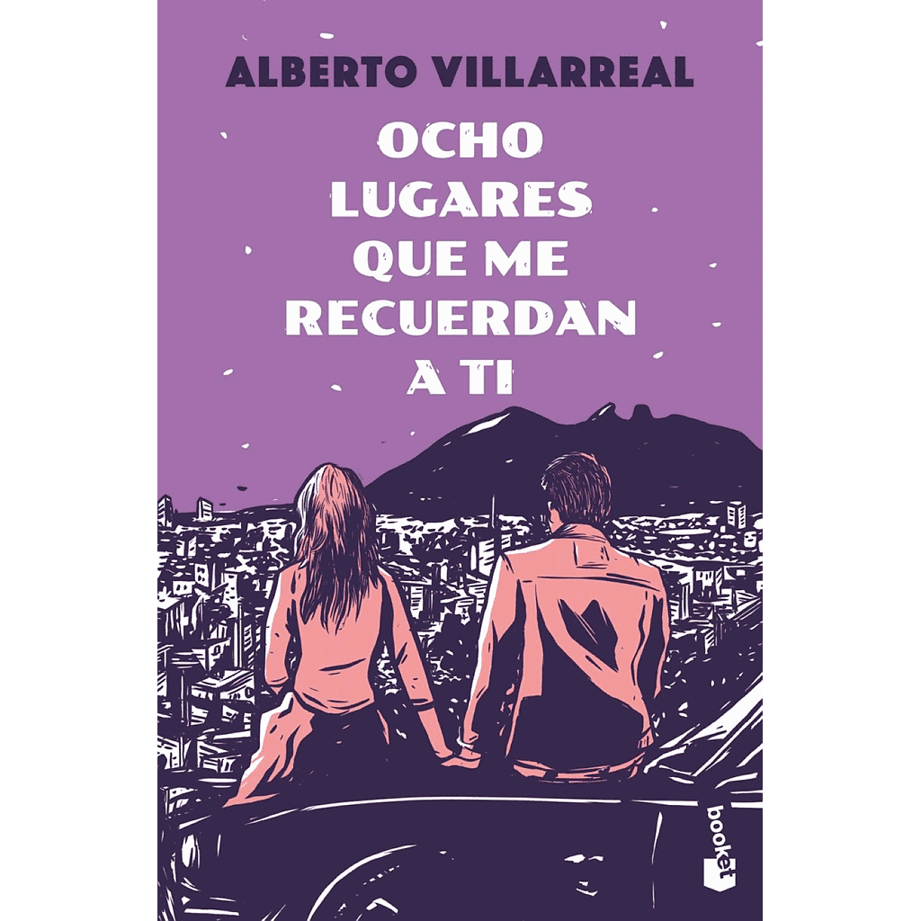 Ocho lugares que me recuerdan a ti