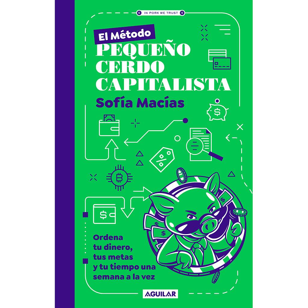 El metodo pequeño cerdo capitalista