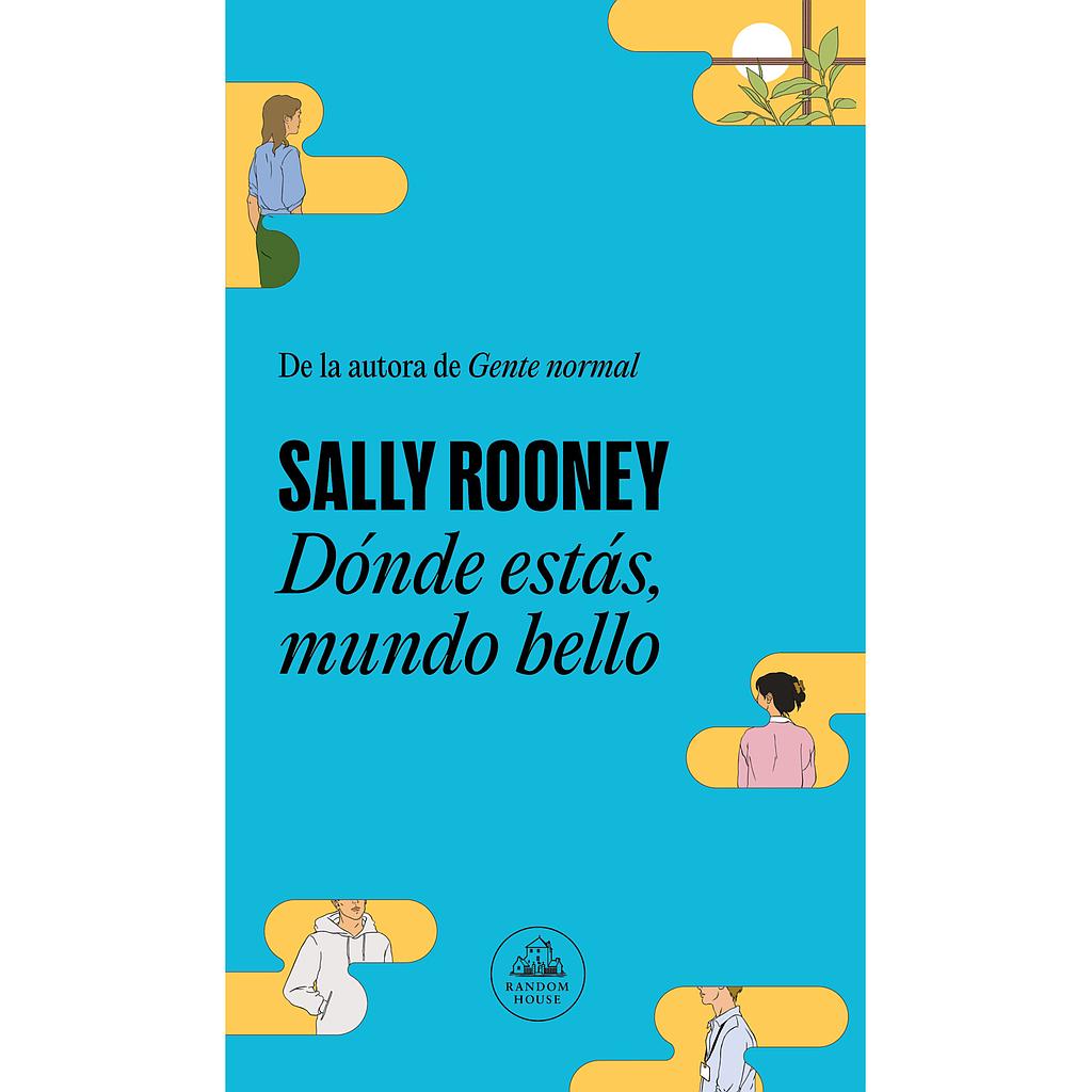 Donde estas, mundo bello